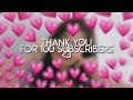 thank you for 100 subscribers ♡