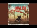 Miniature de la vidéo de la chanson Malibu