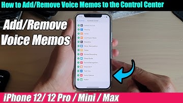 iPhone 12/12 Pro: How to Add/Remove Voice Memos to the Control Center