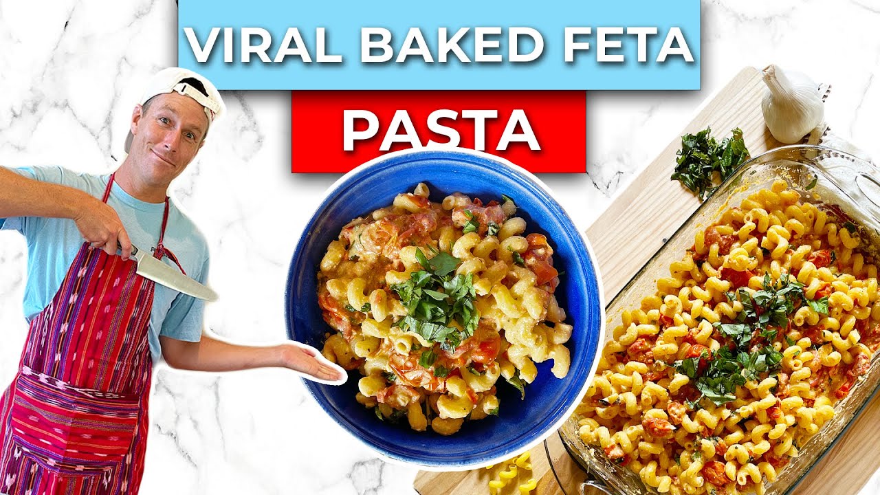 VIRAL BAKED FETA PASTA | KITCHEN CAPTAIN | EPISODE 18