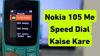Nokia 105 Me Speed Dial Kaise Kare | How To Enable Speed Dial in Nokia 105 