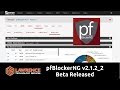 pfBlockerNG v2.1.2_2 Beta for pfsense Released and It's awesome!