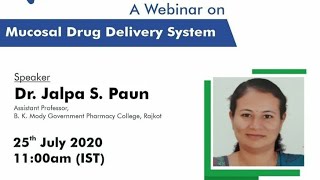 A Webinar on Mucosal Drug Delivery System