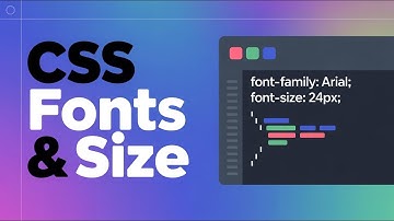 Master CSS Fonts Fast | Font Family, Size Units & Best Practices