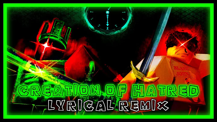 CREATION OF HATRED - Lyrical Remix [CREDITS IN DESC]