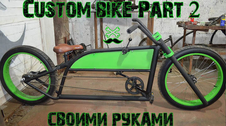 Сustom bike Part 2| Вилка.