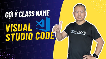 Gợi ý tên class trong html - Bí kíp Visual Studio Code | unitop.vn