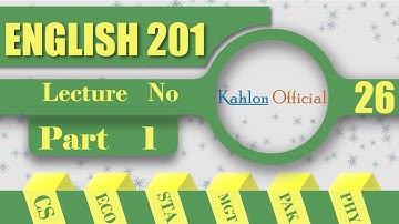 ENG201 Lecture No 26 ||  PART 1  || Business and technical English