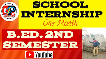 B.Ed. SCHOOL INTERNSHIP(One Month) ll 2ND SEMESTER ll WBUTTEPA, #bed