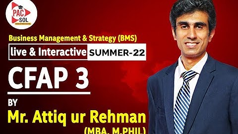 CFAP-3 Demo Lecture By Mr. Attique Ur Rehman