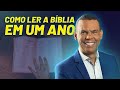 COMO LER A BÍBLIA EM UM ANO #RodrigoSilva