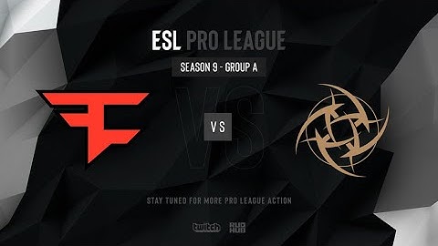 FaZe Clan vs NiP - ESL Pro League Season 9 EU- map2 - de_dust2 [Gromjkee & Pch3lkin]
