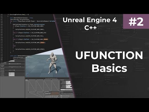 Unreal Engine 4 C++ #2 UFUNCTION Basics
