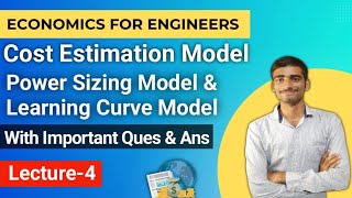 Economics for engineers | Lecture-4 Cost Estimation Models & its types Part-2 #economics