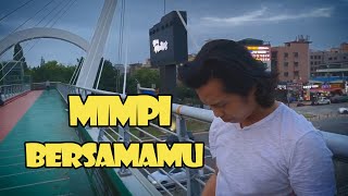 9POROS - MIMPI BERSAMAMU | VIDEO CLIP COVER