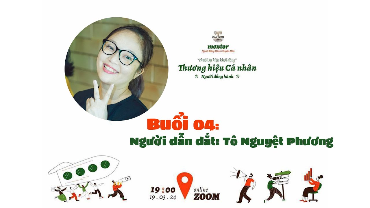 Outline Video CẤY NỀN MENTOR - BUỔI 4: Hướng dẫn Mentor | Trường Vũ Trụ