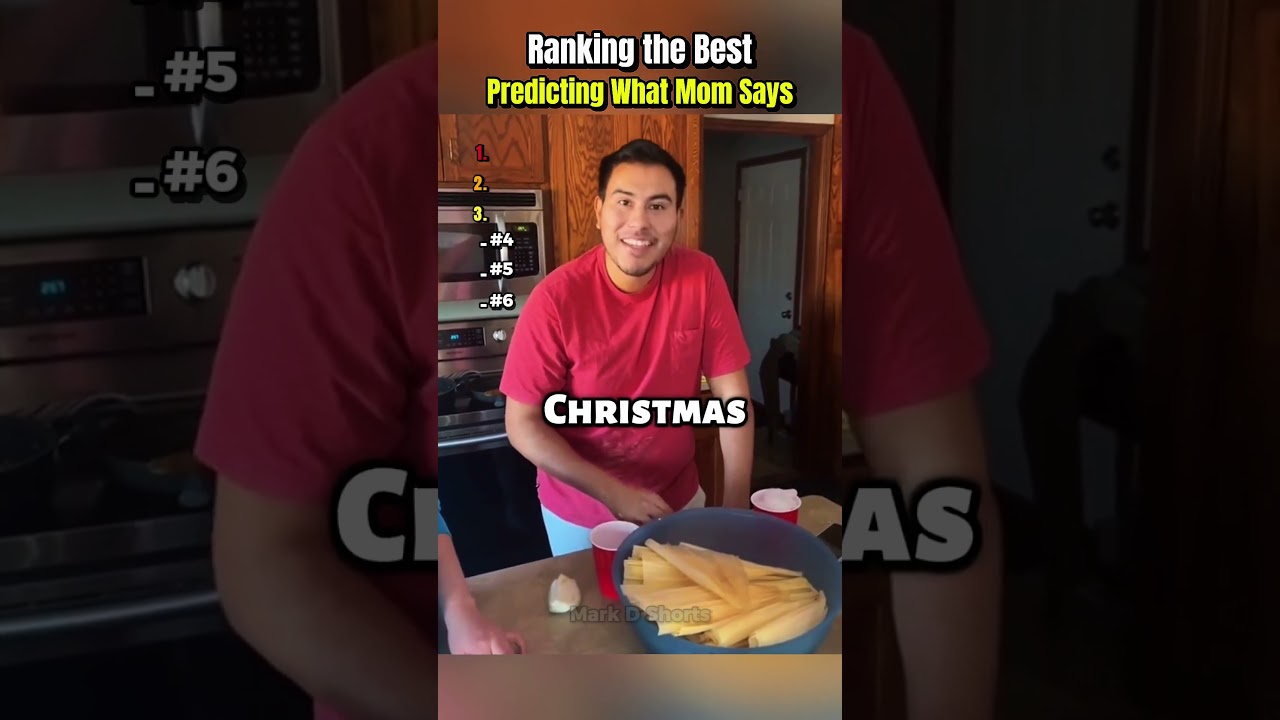Ranking the Best Predicting What Mom Says