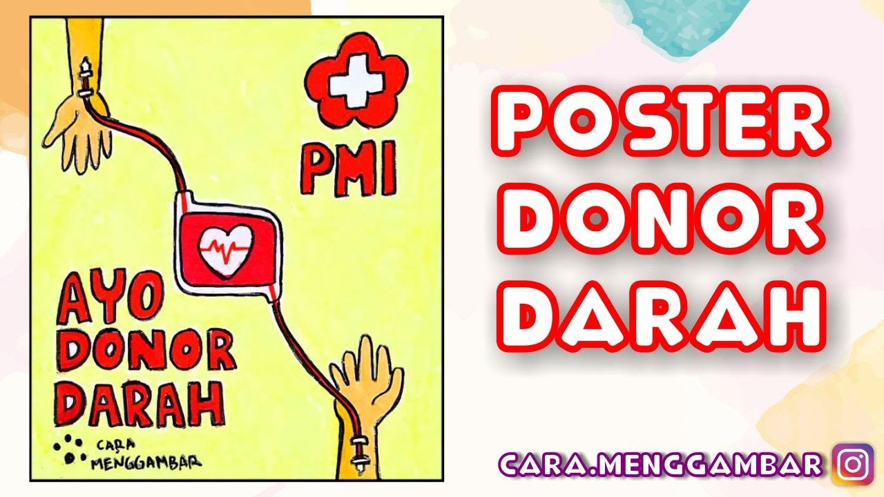 Cara Menggambar Membuat Poster Tema Hari Pmi Ayo Donor Darah Yang Bagus Dan Mudah Ep 236 Youtube