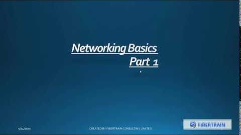 Networking Basics Part 1