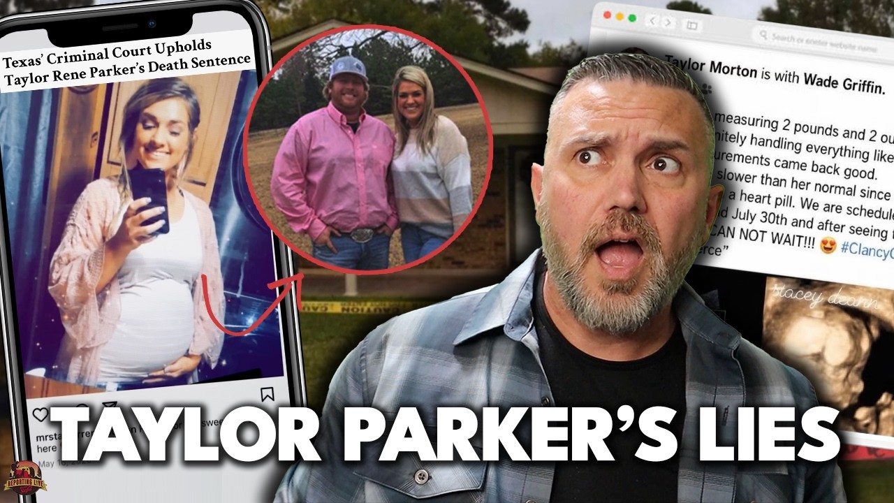 The Chilling Web of Lies Taylor Parker Told (Trial Breakdown)