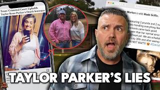 The Chilling Web of Lies Taylor Parker Told (Trial Breakdown)