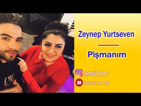 Zeynep Yurtseven - Pismanim - HD