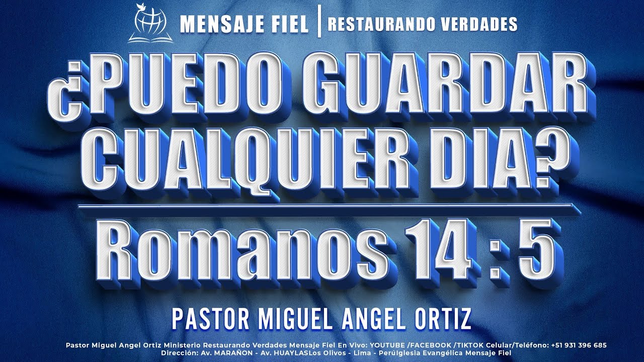 ¿PUEDO GUARDAR CUALQUIER DÍA? Romanos 14:5