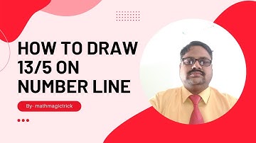 How to draw 13/5 on numbers#Number line#number line basics