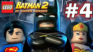 LEGO Batman 2 : DC Super Heroes Episode 4 - Asylum Antics & Assignment