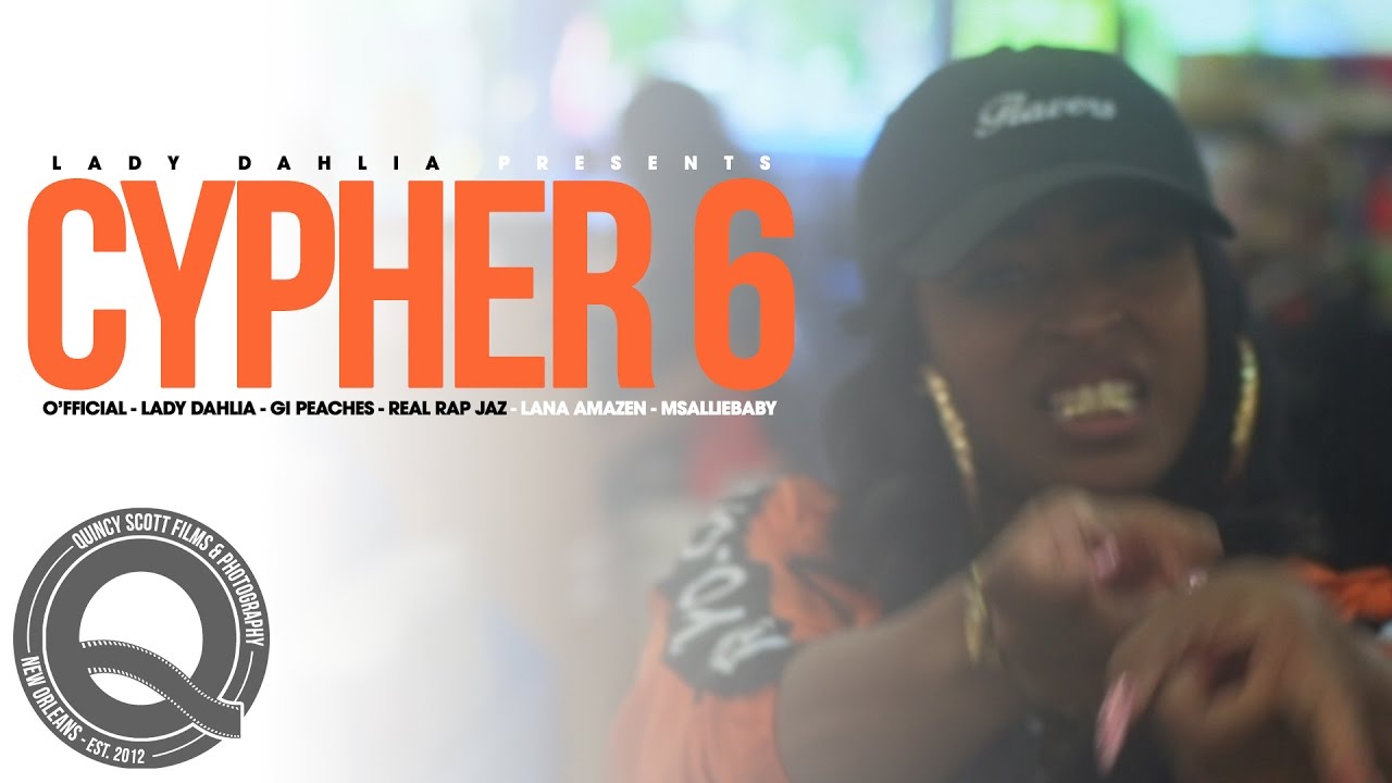 Lady Dahlia Presents Female Cypher 6 (Lil Wayne Tribute)
