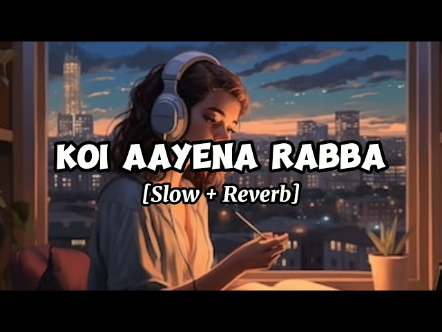 Ek Tara Kismat da [Slowed + Reverb] LoFi MidNight -  Lyrics - @wahid music world class=