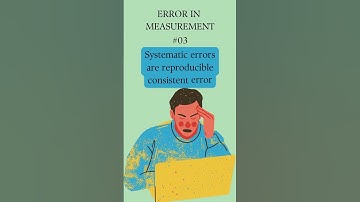 What is error? #11thphysics