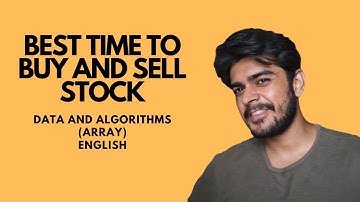 Interview Question | Best Time To Buy and Sell Stock | Data Structure & Algorithm | English