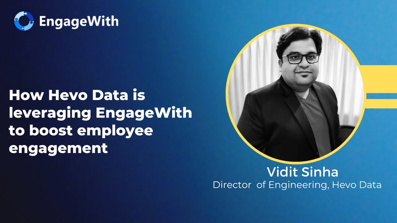 How Hevo Data is leveraging EngageWith to boost employee engagement ...