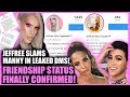 JEFFREE STAR CONFIRMS STATUS OF FRIENDSHIP w/ MANNY IN SHOCKING LEAKED DMS!