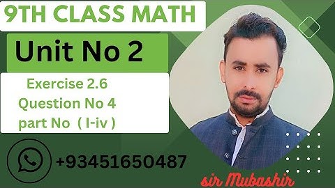 9th class math exercise 2.6 question no 4 part ( i to iv ) #math #mathematic #trending #education