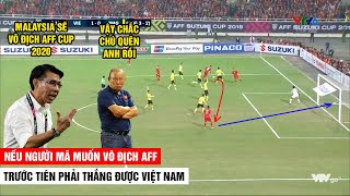 HLV Malaysia Muốn Vô Địch AFF Cup 2020 Chắc Đã Vội Quên Bài Học Trước VN Ở Mỹ Đình | Khán Đài Online