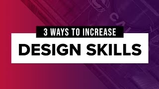 3 Ways to Improve Your Graphic Design Skills screenshot 1