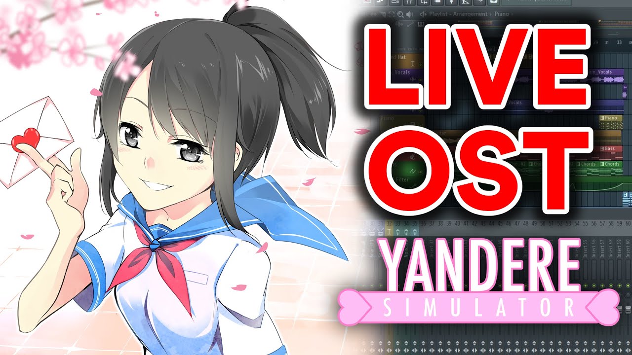 Yandere Simulator OST Live Composition (Finally doing a music stream ...
