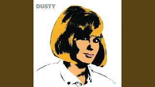 Video thumbnail of "Dusty Springfield - I Close My Eyes And Count To Ten"