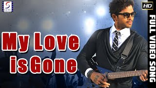My Love Is Gone Full Video Songs - Arya Ek Deewana