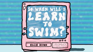 Video thumbnail of "Ellie Dixon - Learn To Swim (Official Lyric Video)"