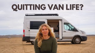 Quitting Van Life? Let's Catch Up...