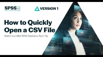How to Quickly Open a CSV File in IBM SPSS Statistics