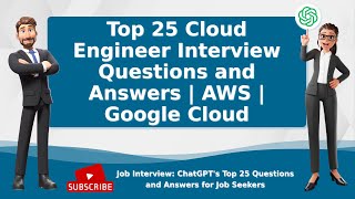 Top 25 Cloud Engineer Interview Questions and Answers | AWS | Google Cloud | Azure