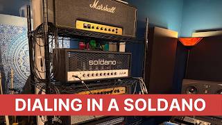 Dialing In A Soldano SLO 100