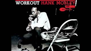 Video thumbnail of "Hank Mobley - Uh Huh"