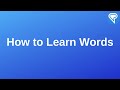 Learning Words - How I Do It.