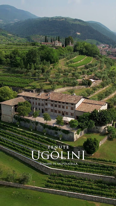 Tenute Ugolini, a Fumane in Valpolicella