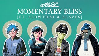 Gorillaz - Momentary Bliss ft. slowthai and Slaves (Lyric Video)